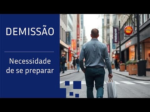 Demissão? A necessidade de se preparar. - Vídeo educacional Evolucao Orbital sobre orientação profissional e carreira